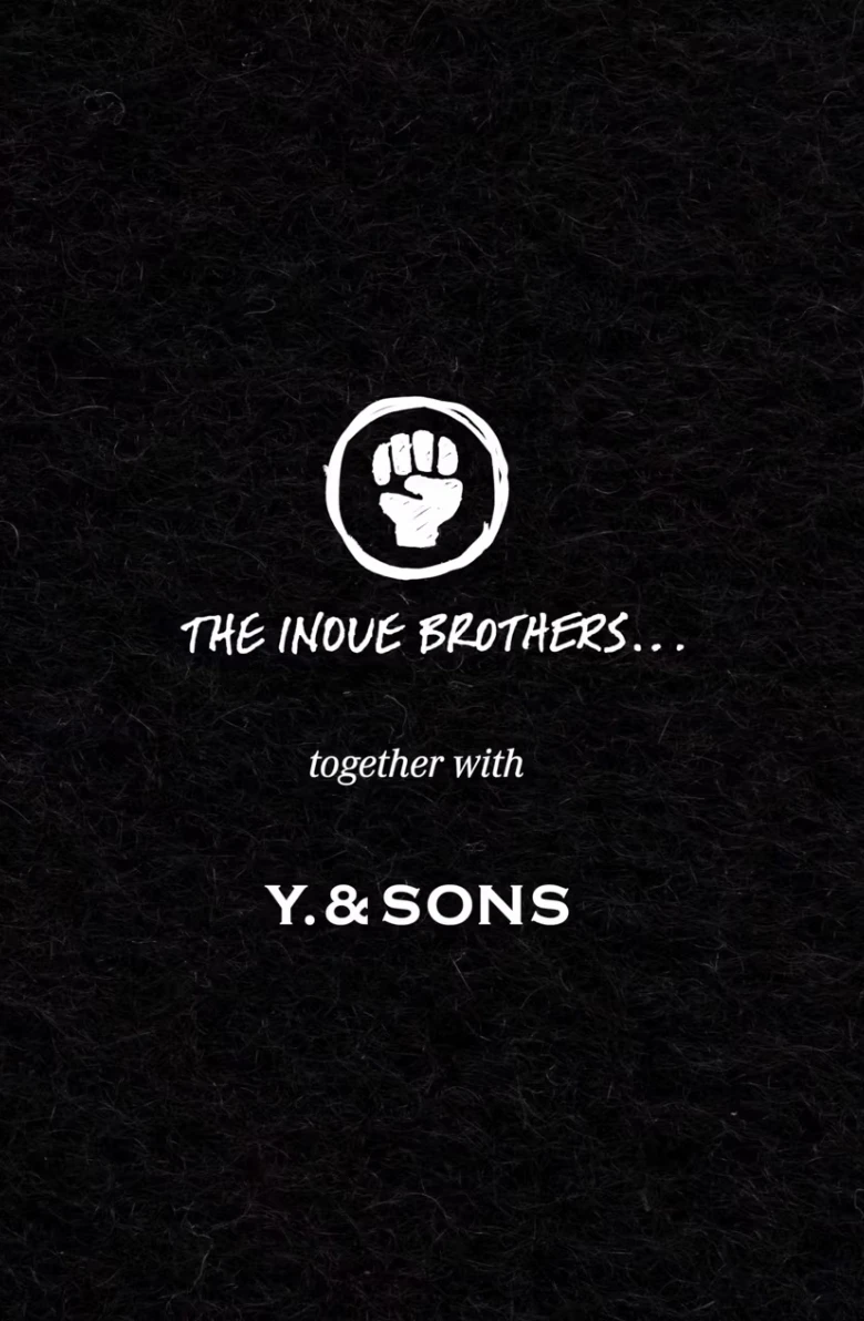 Y. & SONS　THE INOUE BROTHERS...